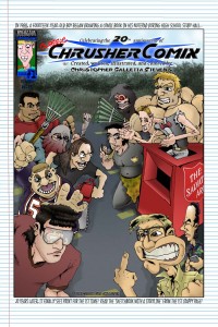 Crusher Comics #1 | Classic ChrusherComix Season One, Issue #1 (20th Anniversary Commemorative Cover – 1988-2008)