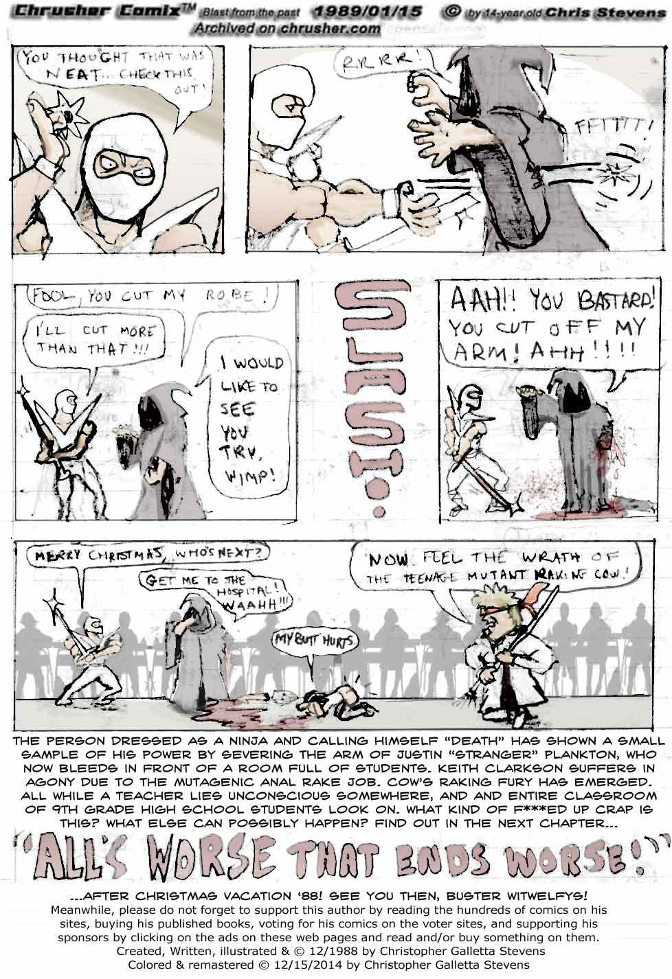 “AAH! YOU BASTARD, YOU CUT OFF MY ARM! GET ME TO THE HOSPITAL! WAAAHHHH!” | Crusher Comics Classics #4