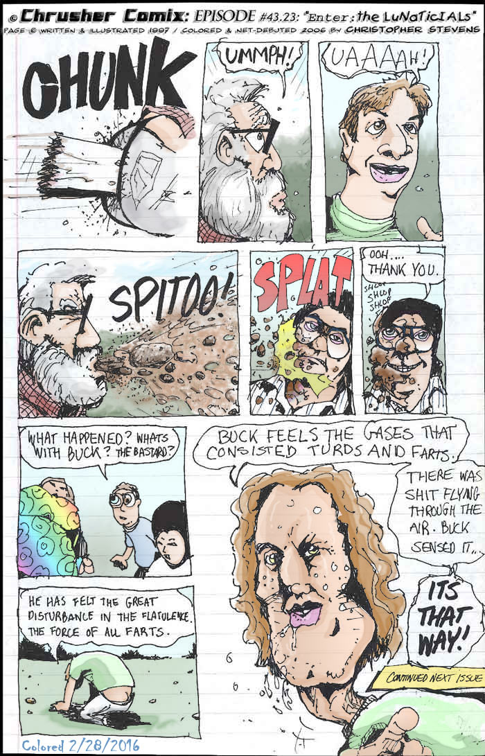 “He has felt a great disturbance in the flatulence.” | Arrival of the Lunaticials