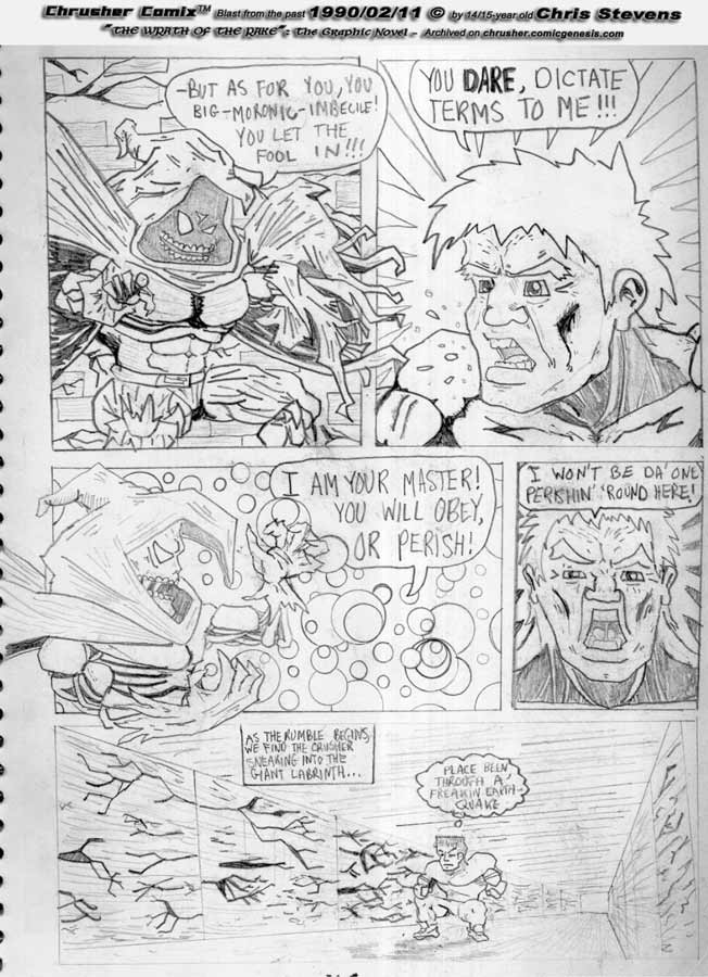 YOU DARE DICTATE TERMS TO ME I A YOUR MASTER OBEY OR PERISH