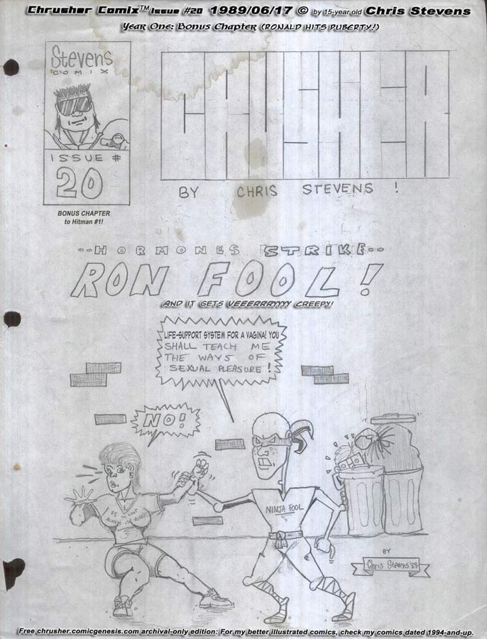 Ron Foule Hits Puberty… men and women look out! | Chris’ Crusher Comics Mini-Chapter #20 (1989)