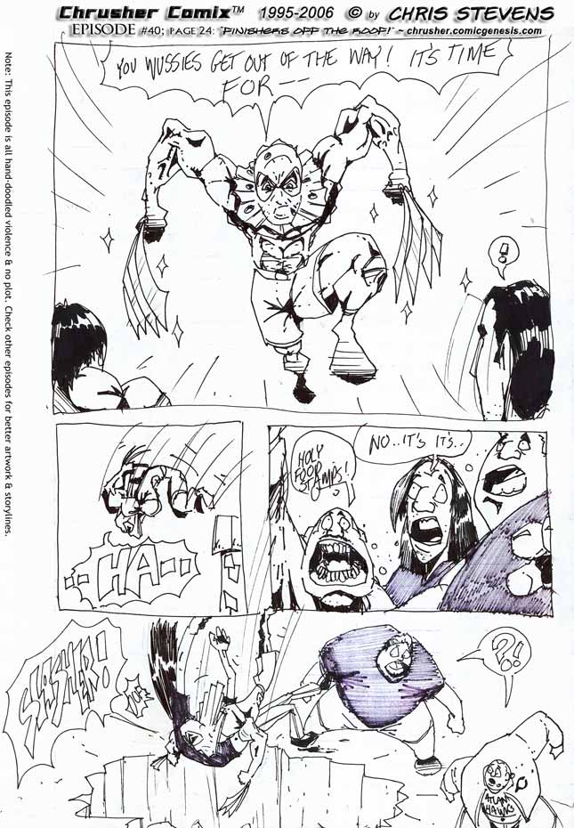 You Wussies Get Out Of My Way