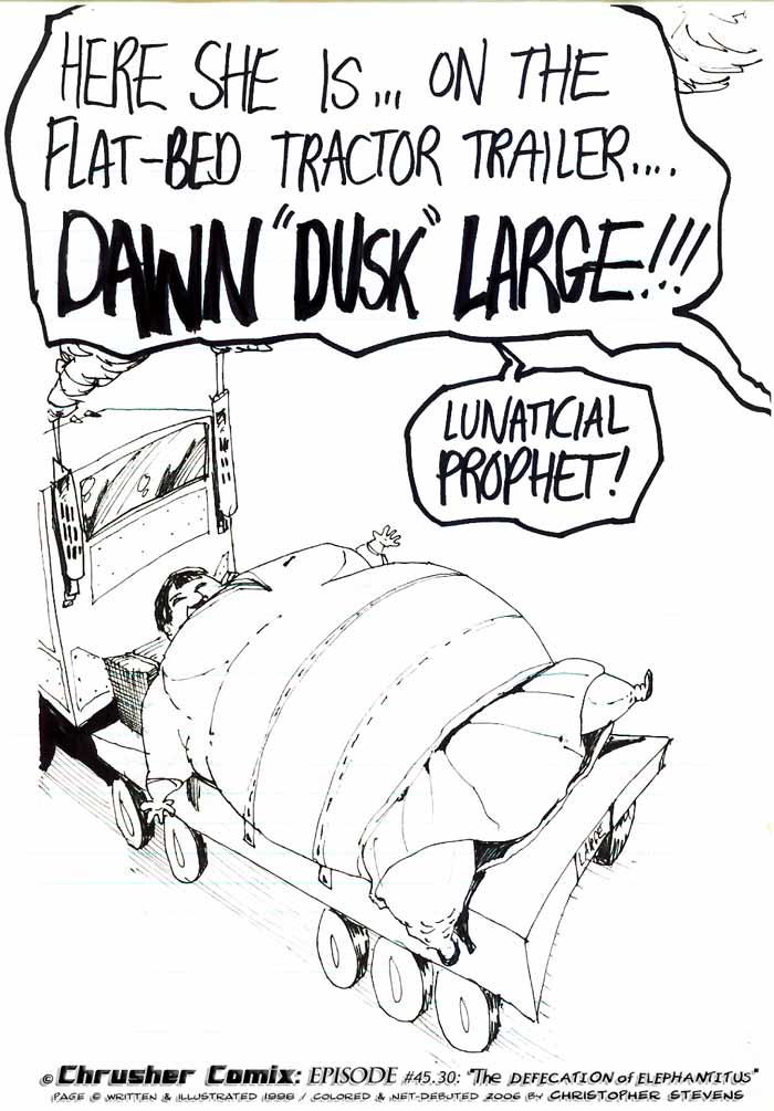 “On The Flatbed Tractor Trailer Cometh… Dawn Dusk Lardge!” | ChrusherComix vs. Welphys vs. Lunaticials