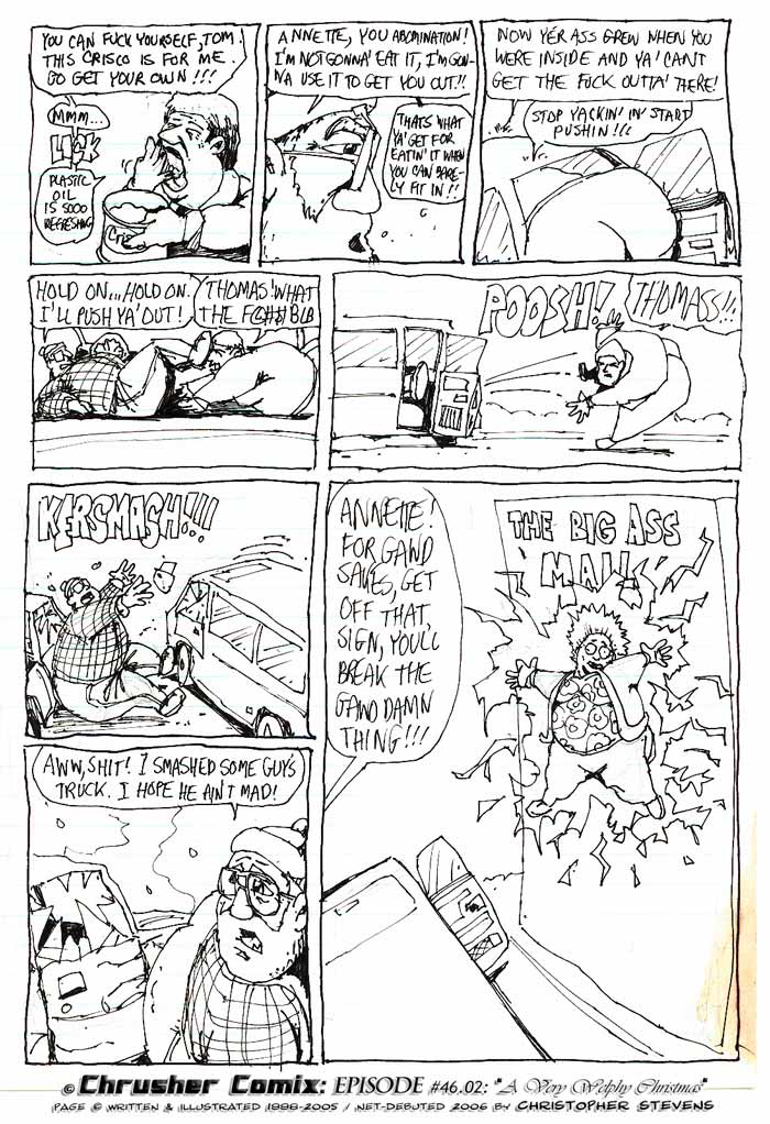 “Aww Shit! I Smushed Some Guys Truck! I Hope He Ain’t Mad….”