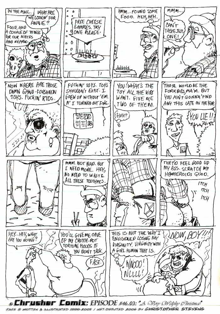 “Fuckin’ kids. Fuckin’ Toys Shouldnt Exist! I Grew Up Without Them Just Fine!” | A Very Welphy Christmas