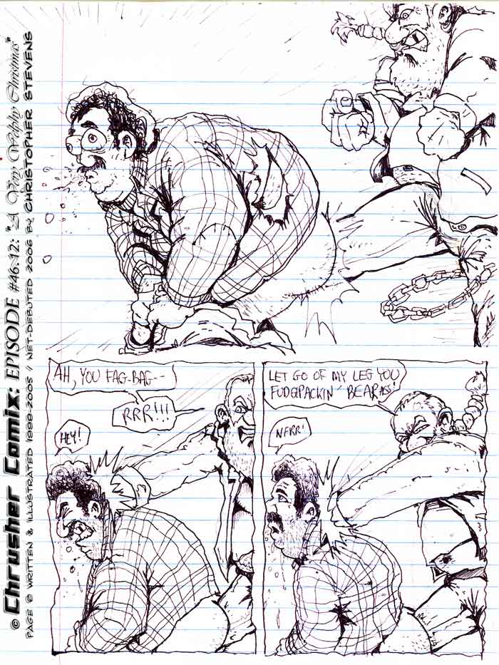 “Leggo Of My Leg, You Fudgepacking Bear Ass!!!”