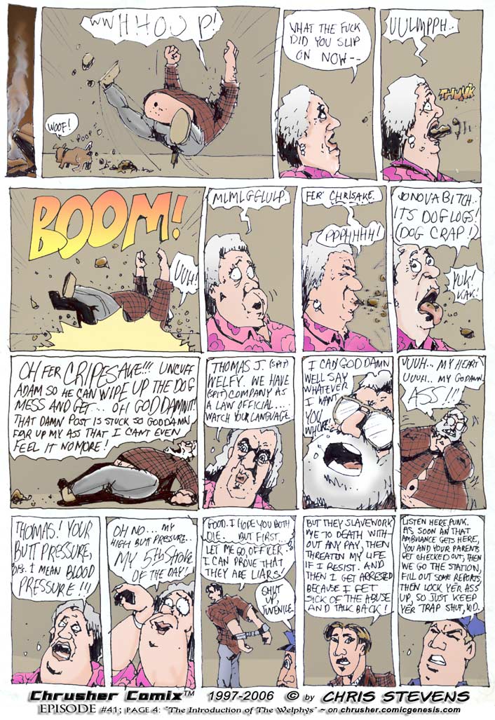 “Oh Fer CRIPES Sake… Look, Uncuff Adam So He Can Wipe Up This Dog Mess…” | Meet The Welphys