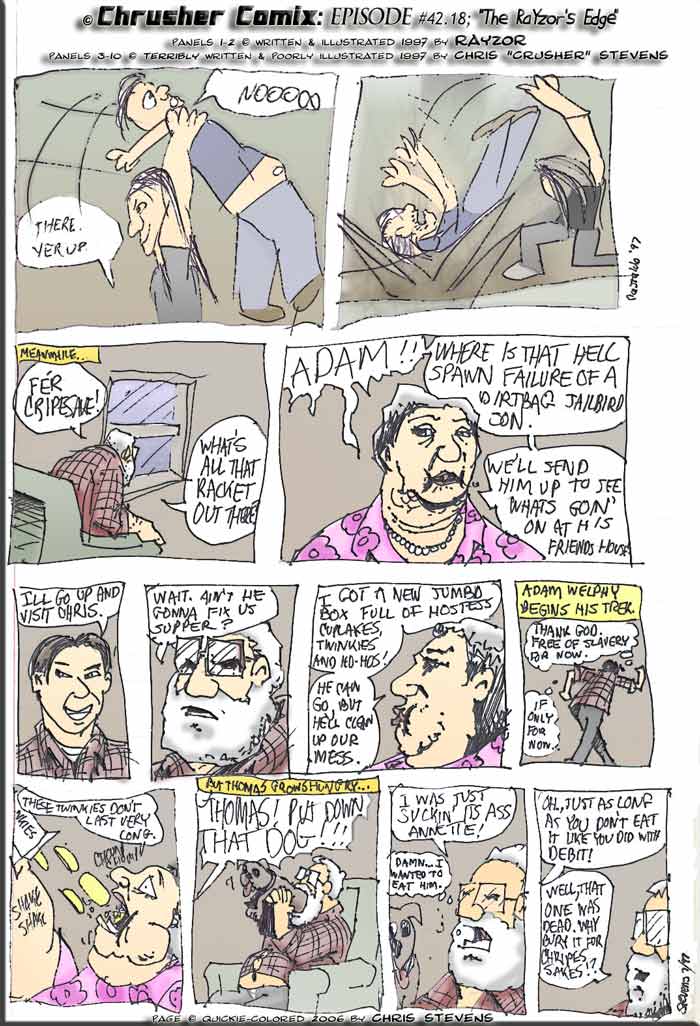 “I was just suckin’ its @$$, Annette.” | RaYzor’s Edge