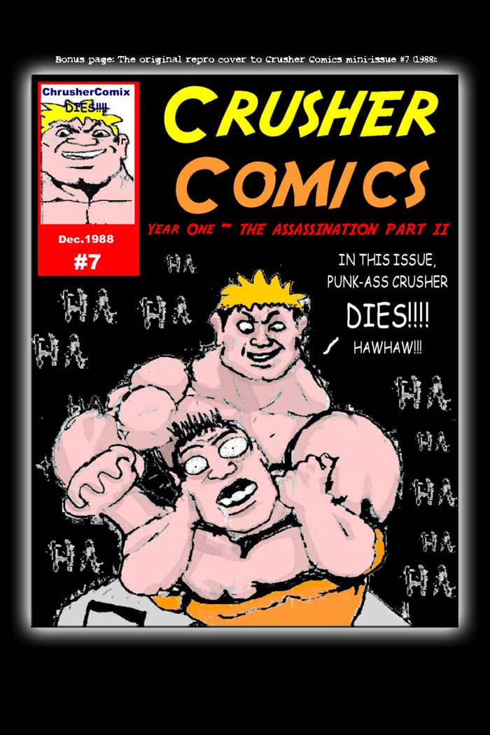 “IN THIS ISSUE, PUNK-@$$ CRUSHER… DIES!!!” | Crusher Comics #2 (1988)