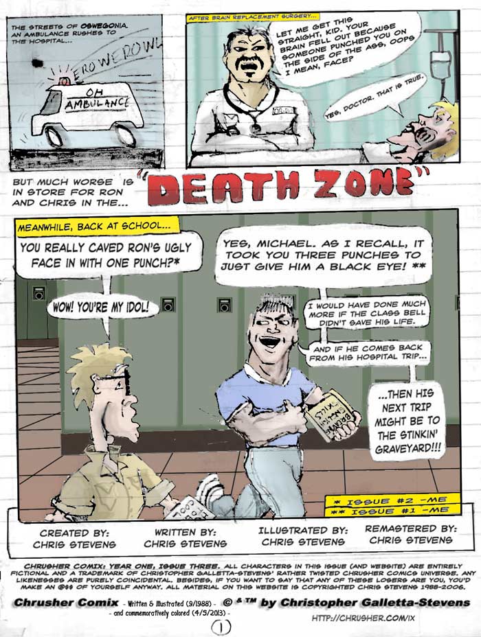 “So you really caved Ron’s face in with one punch? Wow, you’re my idol!” | Crusher Comics #1, Chapter 3 (1988)