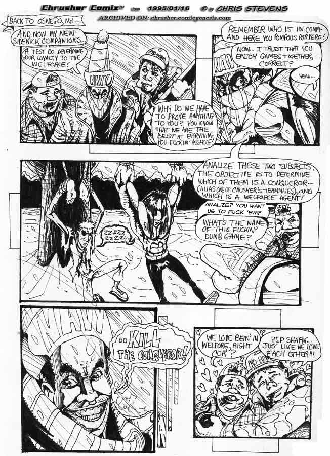 “Remember who is in charge here, you pompous porkers!” | Crusher, The Return of… #1