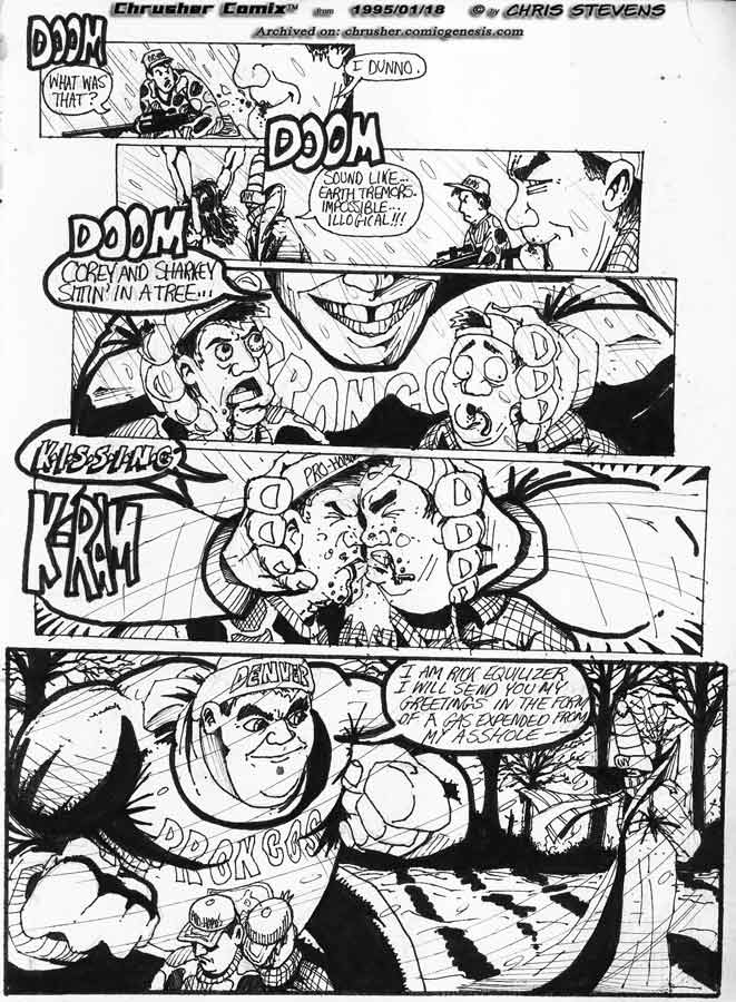 “I shall send you greetings in the form of gas expended from my asshole.” | Chrusher, Return (1995)