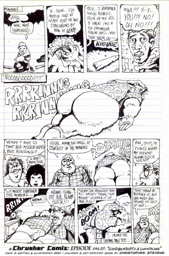 “Why is that big-assed lady’s butt ringing?”| Clogged Butts & Lunaticials